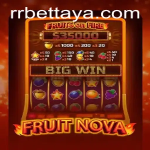 The Captivating World of FruitNova on RRBET