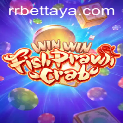 Exploring the Dynamic World of WinWinFishPrawnCrab and RRBET